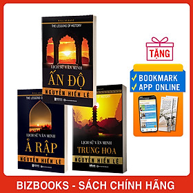 Bộ sách lịch sử văn minh các quốc gia Trung Quốc- Ấn Độ - Ả Rập