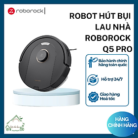 Mua Robot hút bụi lau nhà Roborock Q5 Pro – Hàng Chính Hãng