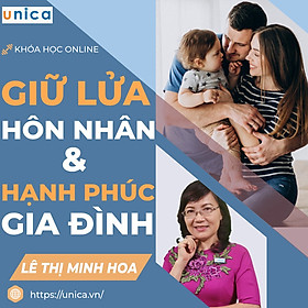 Khóa Học Bí Quyết Giữ Lửa Hôn Nhân Và Hạnh Phúc Gia Đình