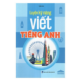 [Download Sách] Luyện Kỹ Năng Viết Tiếng Anh