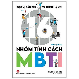 Sách Đọc Vị Bản Thân Và Thiên Hạ Với 16 Nhóm Tính Cách MBTI