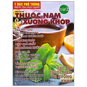 Y Học Phổ Thông Dành Cho Mọi Người - Chuyên Đề: Thuốc Nam Và Xương Khớp 2