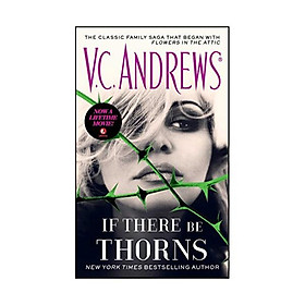 If There Be Thorns (Dollanganger Book 3)