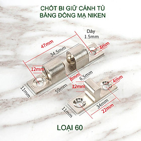 Mua 01 Chốt bi cho cánh tủ bằng đồng mạ niken  có điều chỉnh độ chặt  có nhiều cỡ cho khách lựa chọn