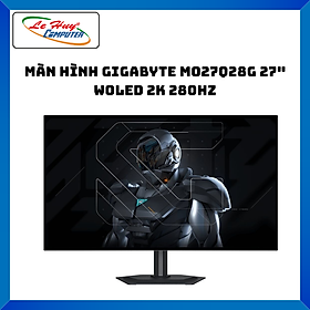 Màn hình GIGABYTE MO27Q28G 27" WOLED 2K 280Hz - Hàng Chính Hãng