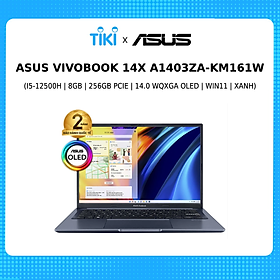 Mua Laptop ASUS VivoBook 14X A1403ZA-KM161W (I5-12500H | 8GB | 256GB PCIE | 14.0 WQXGA OLED | WIN11 | XANH) - Hàng Chính Hãng