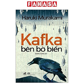 Kafka Bên Bờ Biển (Tái Bản 2024)