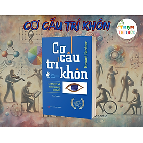 Cơ cấu trí khôn - Howard Gardner - Nhà Xuất Bản Tri Thức