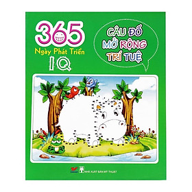 365 Ngày Phát Triển Iq – Câu Đố Mở Rộng Trí Tuệ