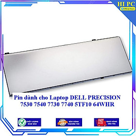 Mua Pin dành cho Laptop DELL PRECISION 7530 7540 7730 7740 5TF10 64WHR - Hàng Nhập Khẩu