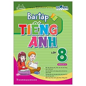 Global Success - Bài Tập Tiếng Anh 8 - Không Đáp Án