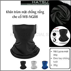Khăn trùm mặt chống nắng che cổ WB-NG08 - Thun nhẹ mát - Dây đeo tai riêng