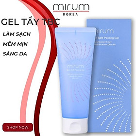 Gel tẩy tế bào chết, làm sạch, mềm mịn và sáng da Mirum 150g