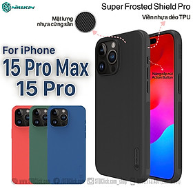 ỐP LƯNG DÀNH CHO ĐIỆN THOẠI IPHONE 15 PRO MAX - 15 PRO NILLKIN NHỰA CỨNG VIỀN DẺO - Super Frosted Shield Pro