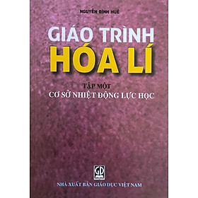 Giáo trình hóa lí tập 1