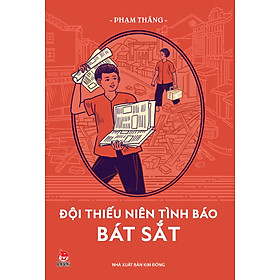 Hình ảnh sách Đội Thiếu Niên Tình Báo Bát Sắt (Tái Bản 2021)