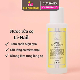 Nước Rửa Cọ Li-Nail Siêu Sạch 200ml Làm Sạch Cọ Đắp Bột Gel Vẽ, Giữ Lông Cọ Mềm Mại, Phụ Kiện Chuyên Dùng Làm Nail Phá Gel