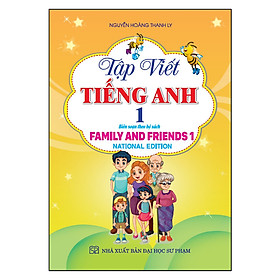 Tap viet tieng anh 1 - family and friends-national-lop 1