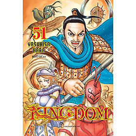 Kingdom Tập 51 (Tặng Kèm Postcard Hình Nhân Vật)