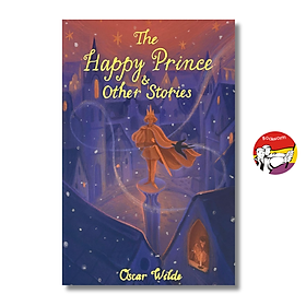 Sách - The Happy Prince And Other Tales by Oscar Wilde | Children Novel / Ngoại văn Nhập khẩu