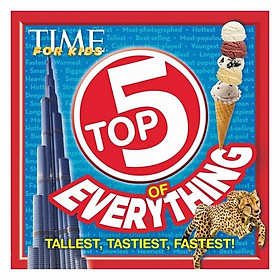 Time For Kids: Top 5 Of Everything