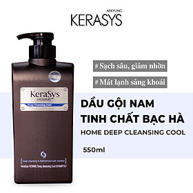 Dầu gội nam cao cấp Hàn Quốc Kerasys homme deep cleansing cool - Nam (bạc hà) (Tinh chất bạc hà mát lạnh, tạo nếp tóc) 550ml
