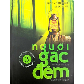 Người Gác Đêm: Tập 3 (Tái Bản)
