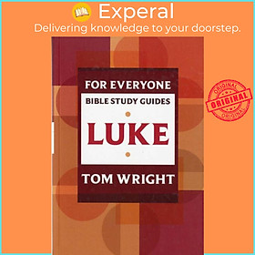 Hình ảnh Sách - For Everyone Bible Study Guide: Luke by Tom Wright (UK edition, paperback)