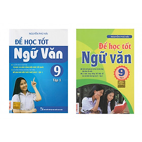 Bộ Sách Để Học Tốt Ngữ Văn Lớp 9 tập 1 và 2