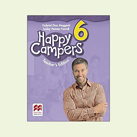 Happy Campers Level 6 Teacher’s Edition Pack