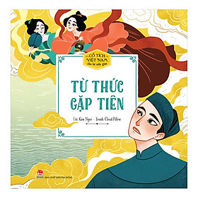 Ảnh bìa Cổ Tích Việt Nam Cho Bé Mẫu Giáo: Từ Thức Gặp Tiên