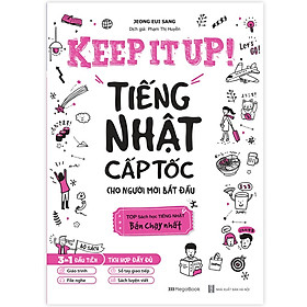  Keep it up – Tiếng Nhật cấp tốc cho người mới bắt đầu