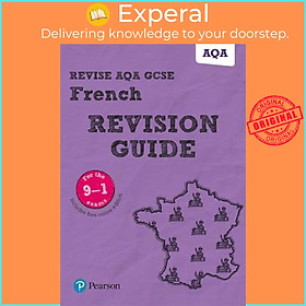 Sách - Revise AQA GCSE (9-1) French Revision Guide : includes online edition by Stuart Glover (UK edition, paperback)