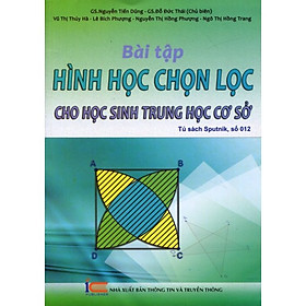 Bài Tập Hình Học Chọn Lọc Cho Học Sinh Trung Học Cơ Sở