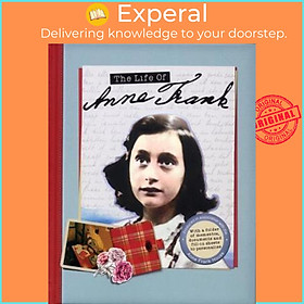 Sách - The Life of Anne Frank by Kay Woodward (hardcover)