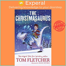 Sách - The Christmasaurus by Shane Devries (UK edition, paperback)