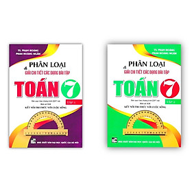 Sách - Combo Phân Loại & Giải Chi Tiết Các Dạng Bài Tập Toán 7