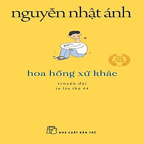 Hoa Hồng Xứ Khác (Khổ nhỏ) - Bản Quyền