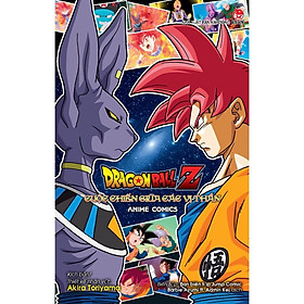 Kim Đồng - Dragon Ball Z Anime Comics Cuộc Chiến Giữa Các Vị Thần