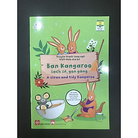 Truyện tranh song ngữ Việt-Anh cho bé - A clean and tidy Kangaroo - Bạn Kangaroo sạch sẽ, gọn gàng