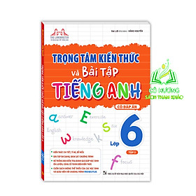 Hình ảnh Sách - FRIENDS PLUS Trọng tâm kiến thức và bài tập tiếng anh lớp 6 tập 2 (Có đáp án)