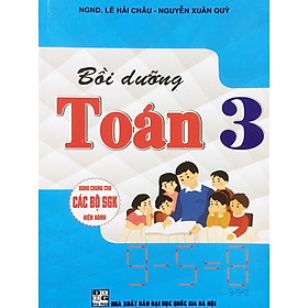 Bồi dưỡng toán lớp 3 dùng chung cho các bộ sách giáo khoa hiện hành ( baochaubooks)