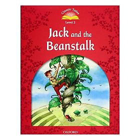 Classic Tales (2 Ed.) 2: Jack and the Beanstalk (with Book & Audio MultiROM)