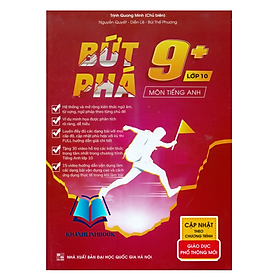 Sách - Bứt phá 9+ môn Tiếng Anh – lớp 10 (theo chương trình GDPT MỚI) (HM)