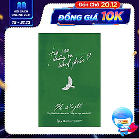 Tại Sao Chúng Ta Không Hạnh Phúc?