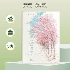 Sách - Tớ muốn ăn tụy của cậu (Sumino Yoru) (Nhã Nam Official)