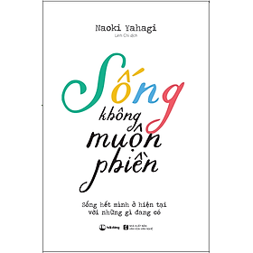 Sống Không Muộn Phiền