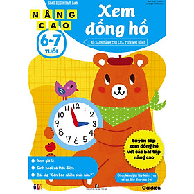 Xem đồng hồ nâng cao (6~7 tuổi) - Giáo dục Nhật Bản - Bộ sách dành cho lứa tuổi nhi đồng