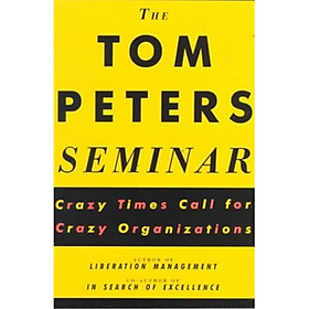 The Tom Peters Seminar