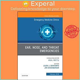 Sách - Ear, Nose, and Throat Emergencies, An Issue of Emergency Med by Laura J, MD, MEd Bontempo (UK edition, hardcover)